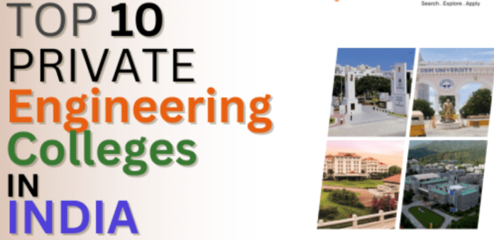 Top 10 Private Engineering Colleges