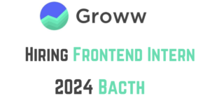 Growth with Groww Internship in 2024